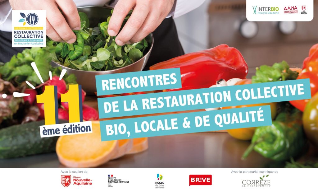 À noter dans votre agenda : les 11ᵉ Rencontres de la Restauration Collective Bio, Locale et de Qualité arrivent à Brive !